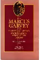 The Marcus Garvey and Universal Negro Improvement Association Papers, Vol. I: 1826-August 1919