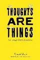 Thoughts Are Things: Daily readings for children and their families