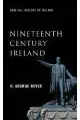 Nineteenth-Century Ireland: The Search for Stability (New Gill History of Ireland)