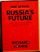 Predicting Russia's Future: How 1, 000 Years of History Are Shaping the 1990s (Larger Agenda Ser. ) 
