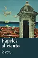 Papeles al viento (Spanish Edition)