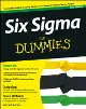 Six Sigma For Dummies,