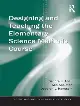 Teaching and Learning in Science Ser.: Designing and Teaching the Elementary Science Methods Course