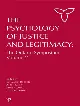 The Psychology of Justice and Legitimacy