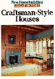 Craftsman-Style Houses (Great Houses)
