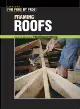 Framing Roofs: The Best of Fine Homebuilding