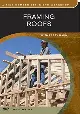 Framing Roofs: with Larry Haun (Fine Homebuilding DVD Workshop)