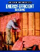 Energy-Efficient Building (Best of Fine Homebuilding)