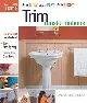 Trim Transformations (Do It Now Do It Fast Do It Right)